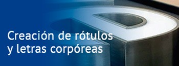 Creación de rótulos y letras corpóreas